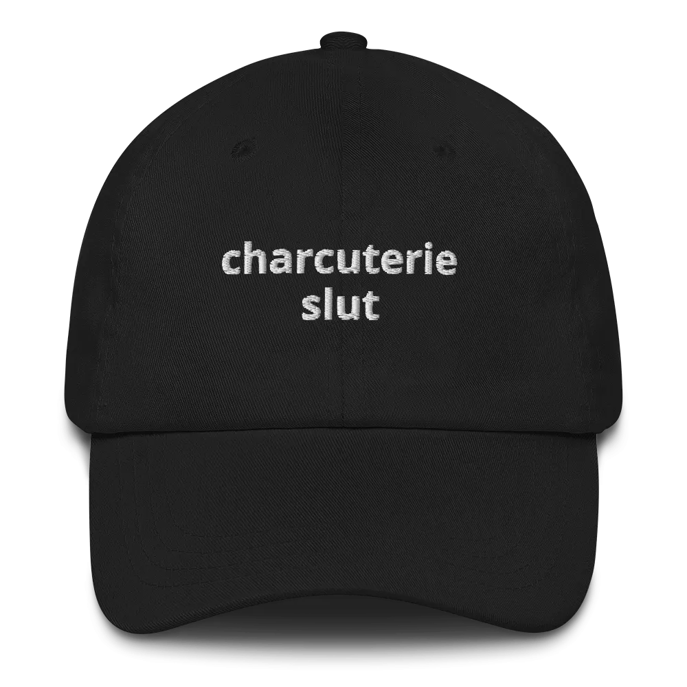 Charcuterie Slut Dad Hat