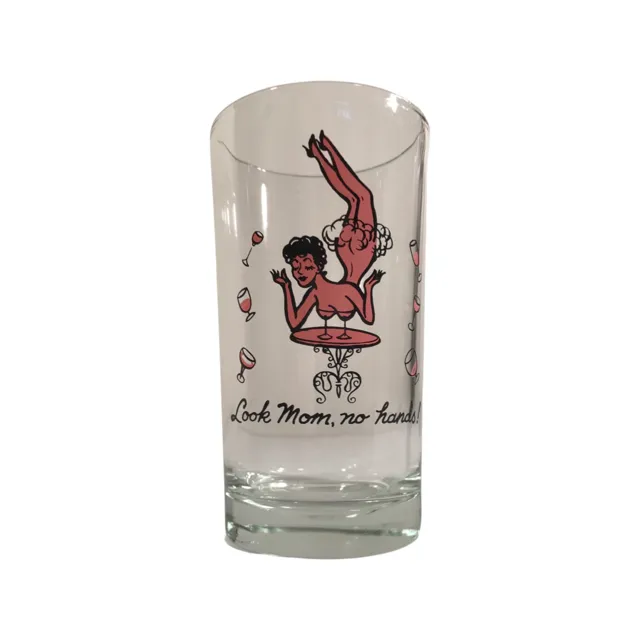 Vintage Risqué Humor Look Mom No Hands Single Glass